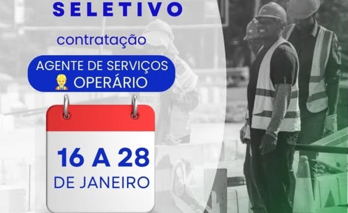 Processo seletivo para operário!