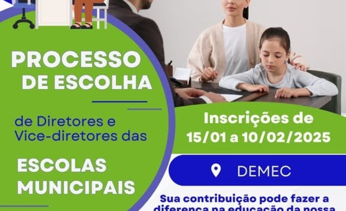 Estão abertas as inscrições para o Processo de Escolha de Diretores e Vice-Diretores das Unidades Municipais de Ensino! 